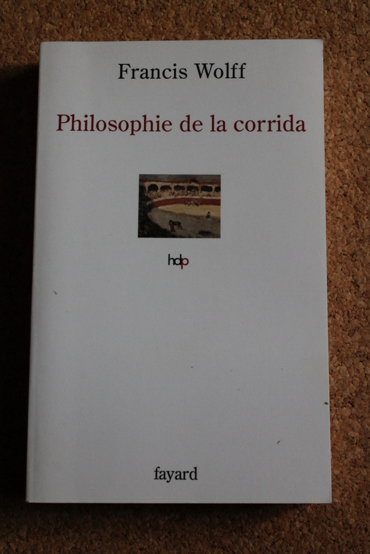 Philosophie de la corrida.