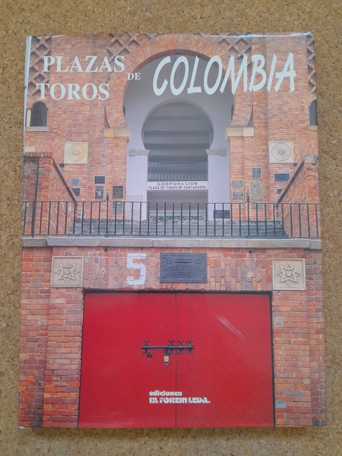 Plazas de Toros de Colombia.
