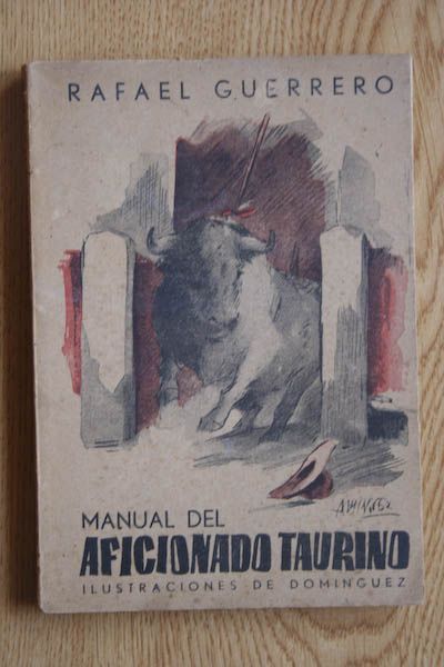 Manual del Aficionado Taurino.