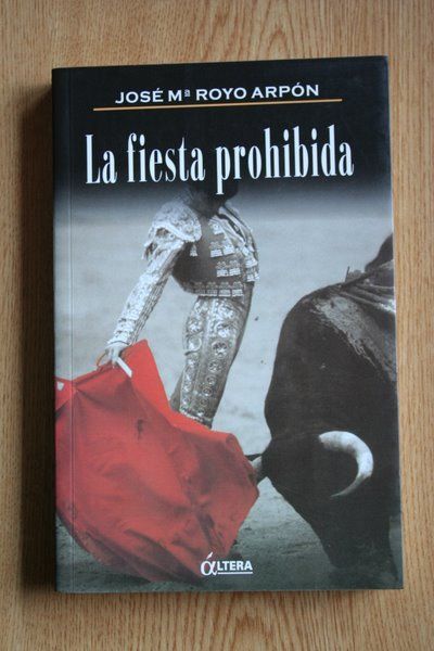 La fiesta prohibida.