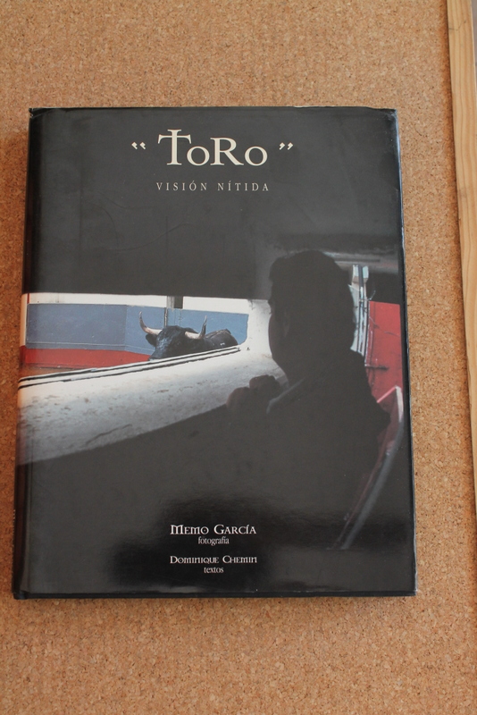"Toro". Visión nítida. Fotografía: Memo García. Texto: Dominique Chemin.