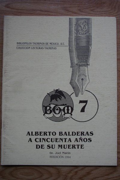 Alberto Balderas a cincuenta años de su muerte.