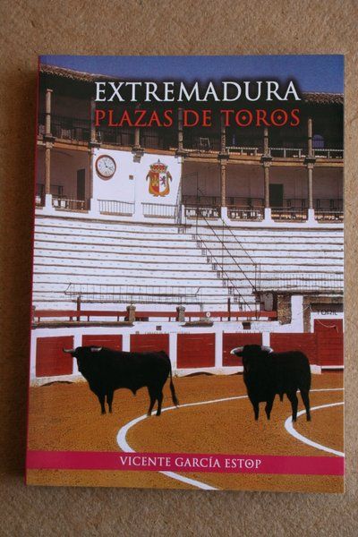 Extremadura: Plazas de Toros.