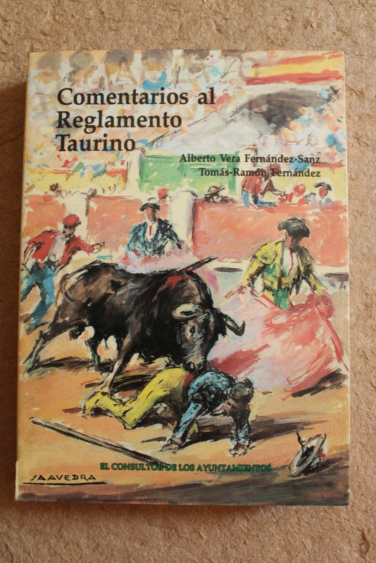 Comentarios al Reglamento Taurino.