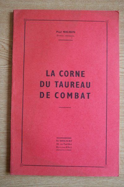 La corne du taureau de combat.
