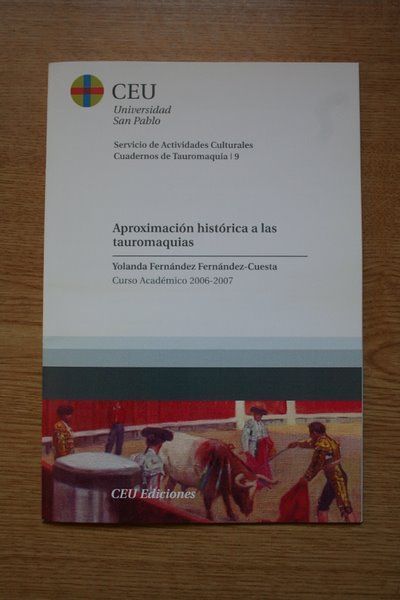 Aproximación histórica a las tauromaquias.