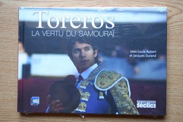 Toreros. La vertu du samouraï.