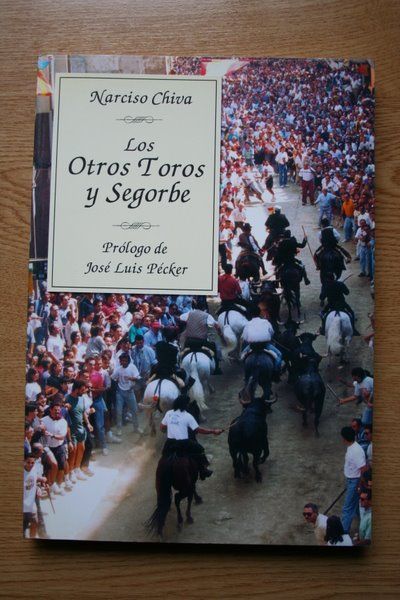 Los otros toros y Segorbe.