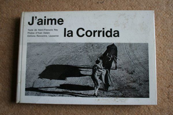J\'aime la corrida.
