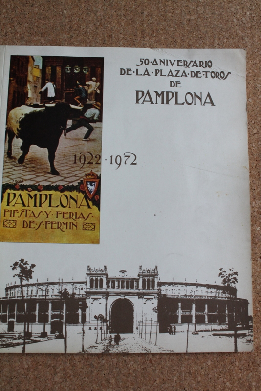 50 Aniversario de la Plaza de Toros de Pamplona, 1922-1972.