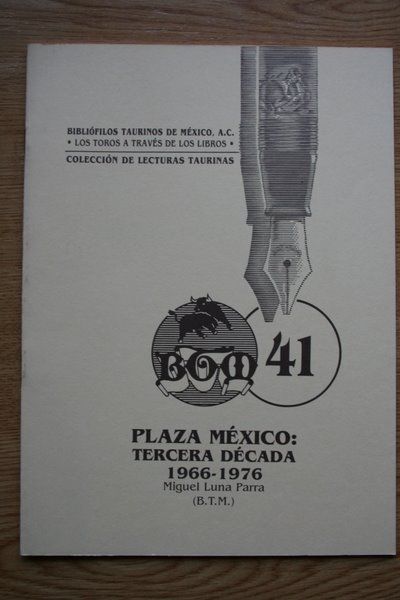 Plaza México: tercera década 1966-1976.