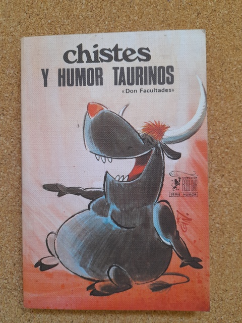 Chistes y humor taurinos.