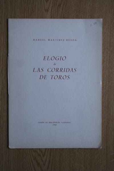 Elogio de las corridas de toros.