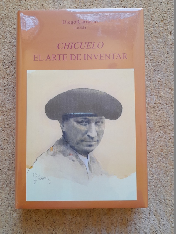 Chicuelo, el arte de inventar. Prólogo de Rogelio reyes Cano.